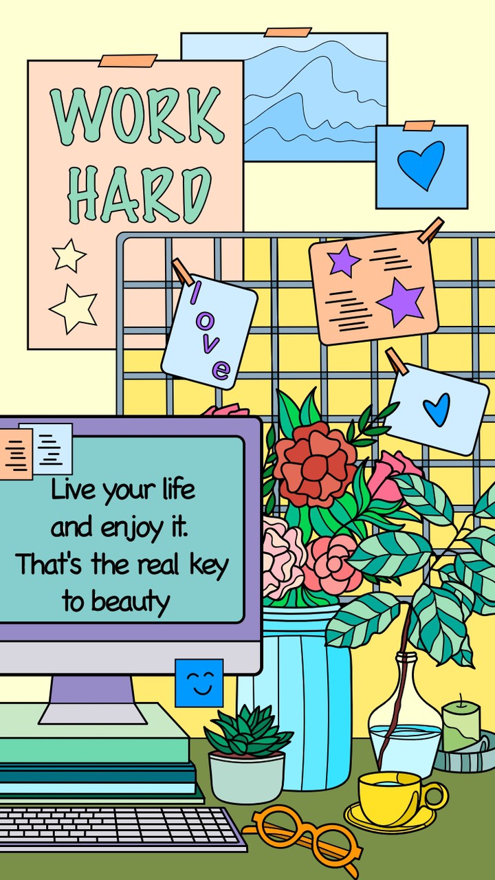 love your life and enjoy it.