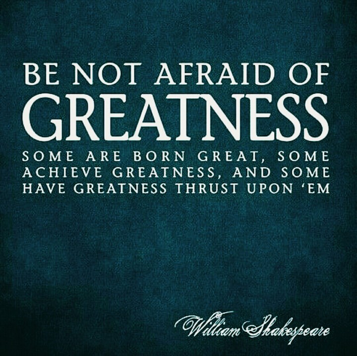 Greatness