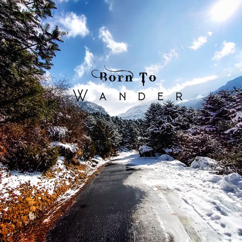 Born To Wander.