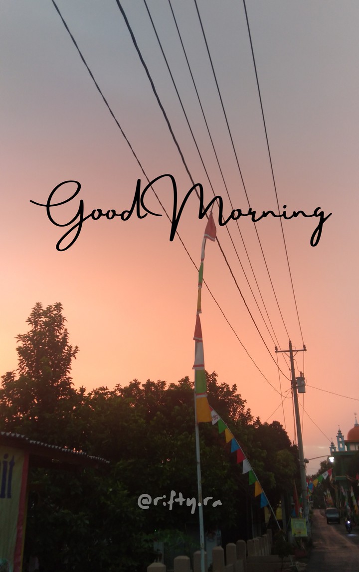 Good Morning