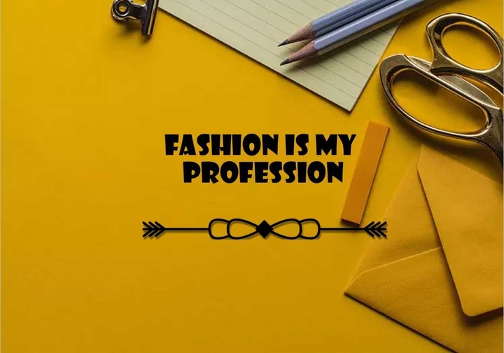 #Fashion_is_my_profession