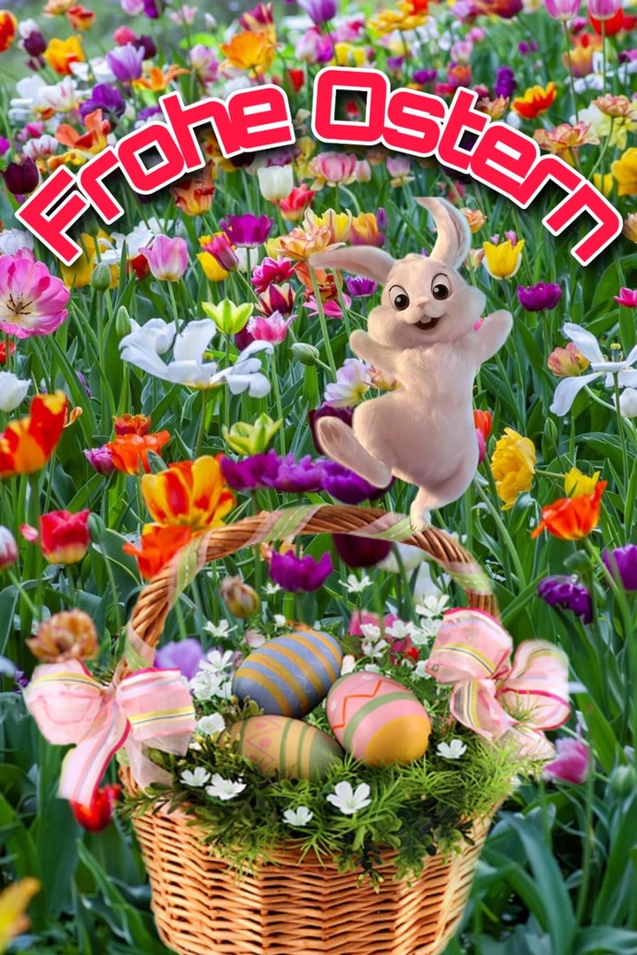 Frohe Ostern euch allen, happy Easter