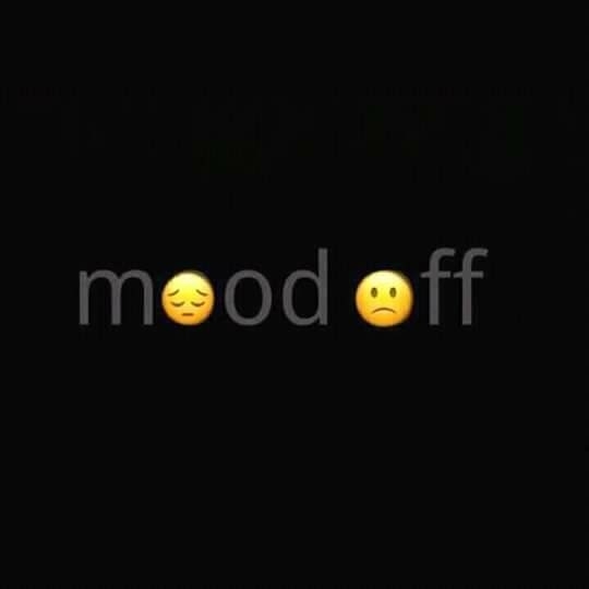 mood off