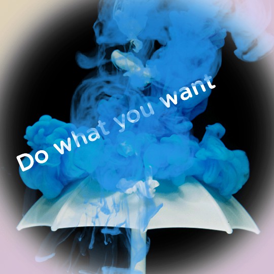 do what you want......