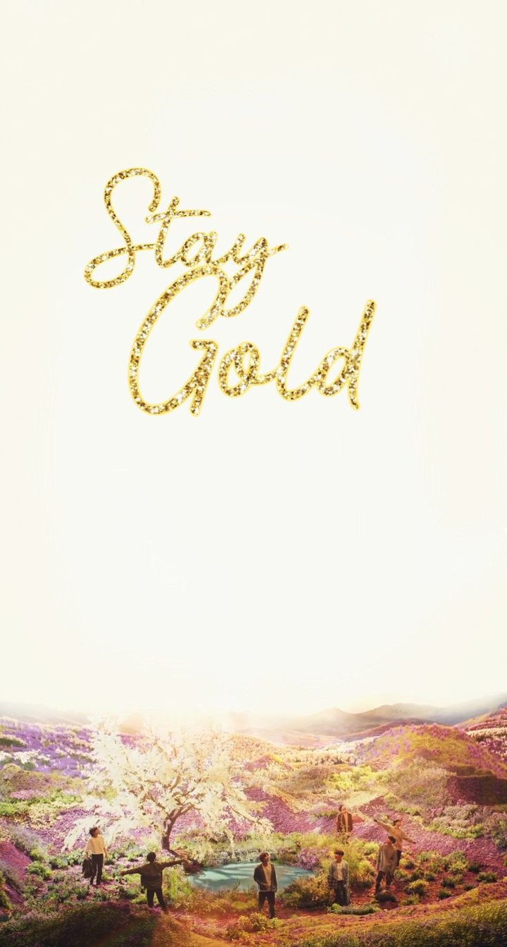 Stay Gold
