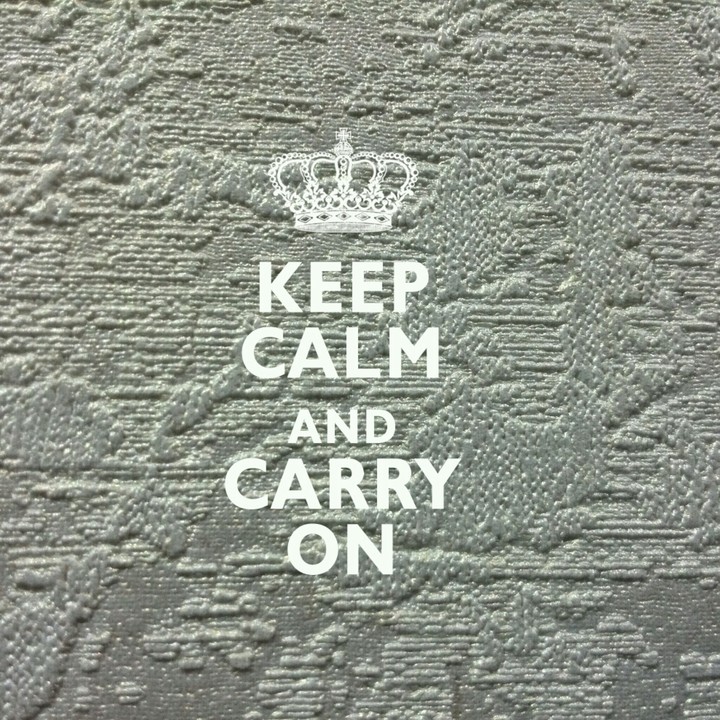 keep clam and carry on
