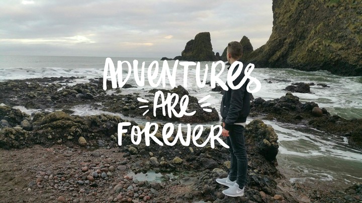 Adventures Are Forever
