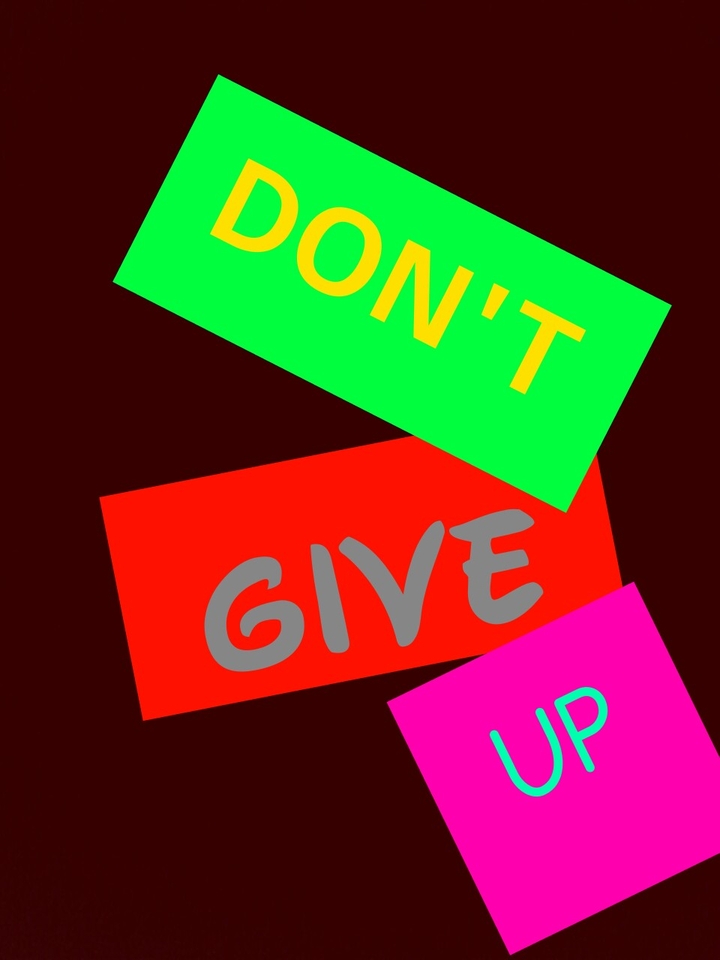 Don't Give Up