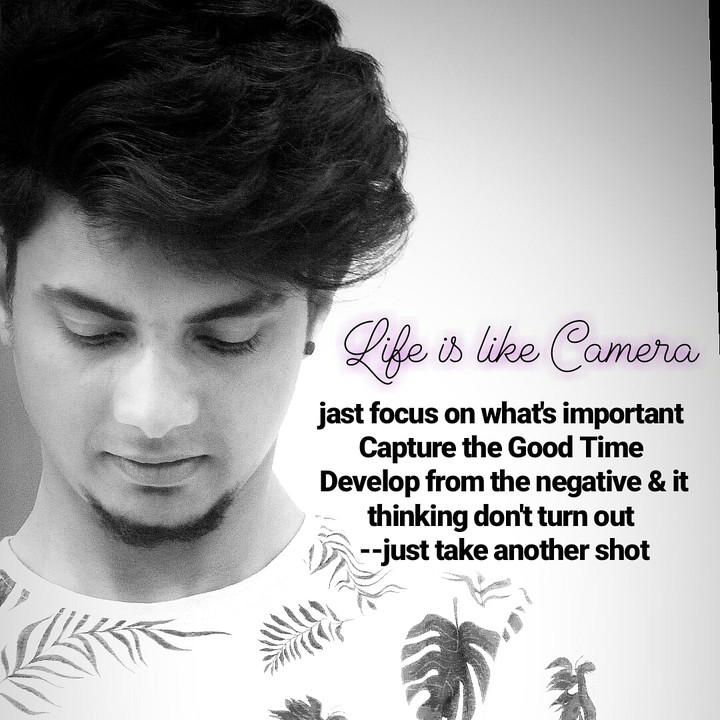 life is like camera