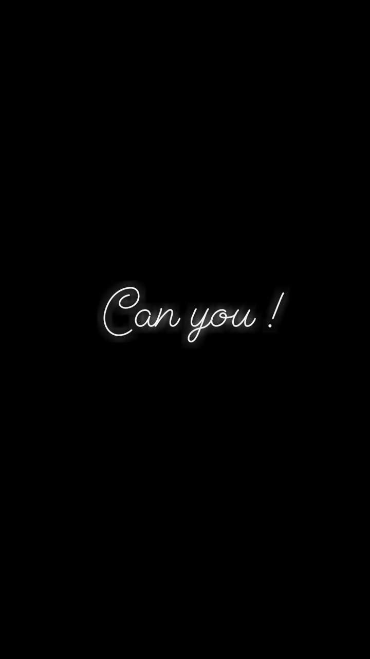 can you !