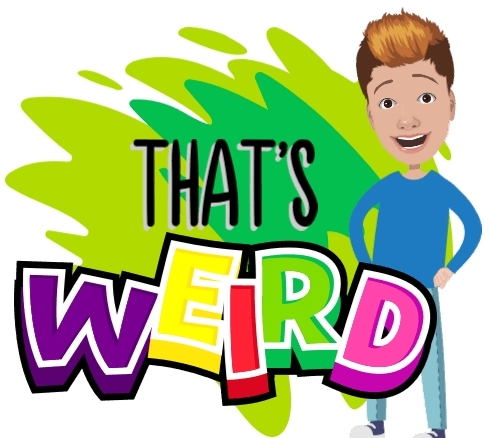 That's Weird?!