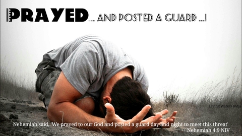 pray and post a guard