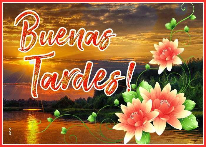 Buenas tardes