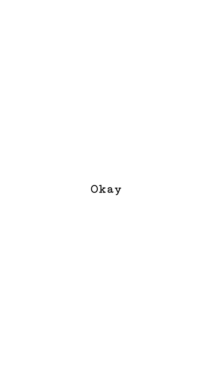 okay