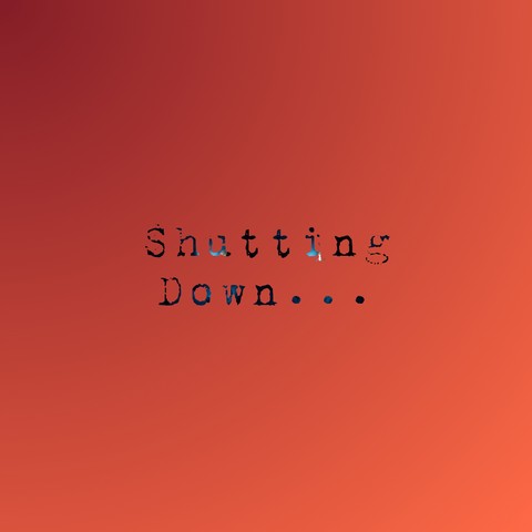 Shutting Down