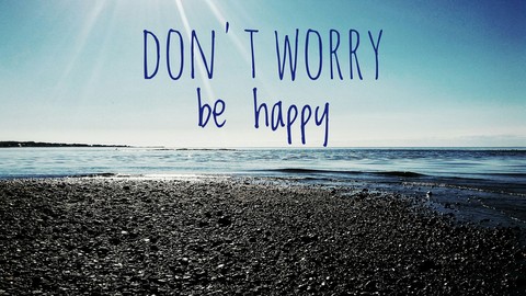 be happy