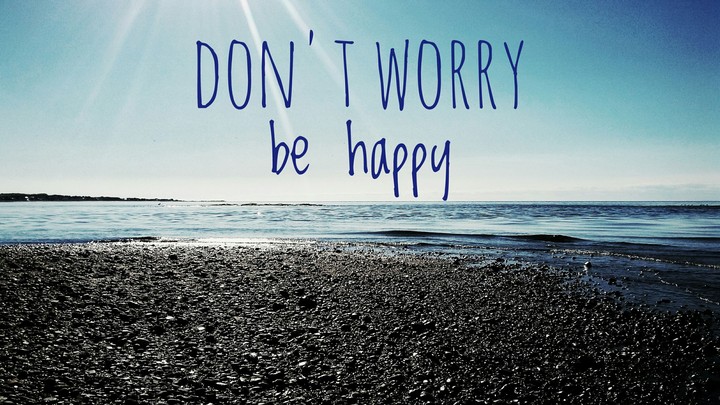 be happy 