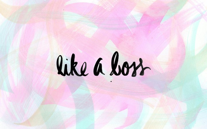 like a boss 