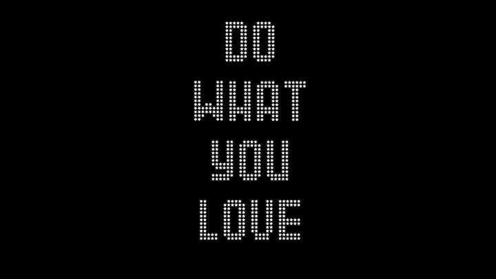 Do What You Love