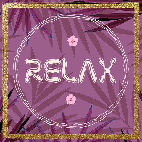 Relax