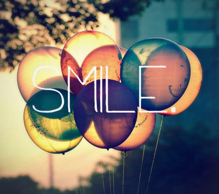always smile ok...