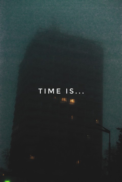 time is ... our life enemy