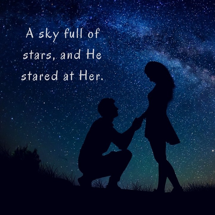 A sky full of stars and he stared at her