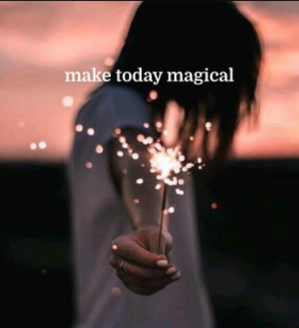 Make today magical