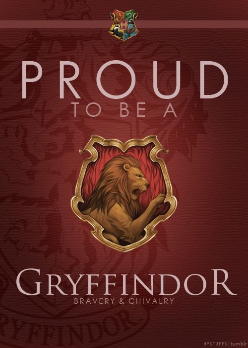 Proud To Be A Gryffindor