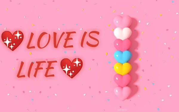 Life=love