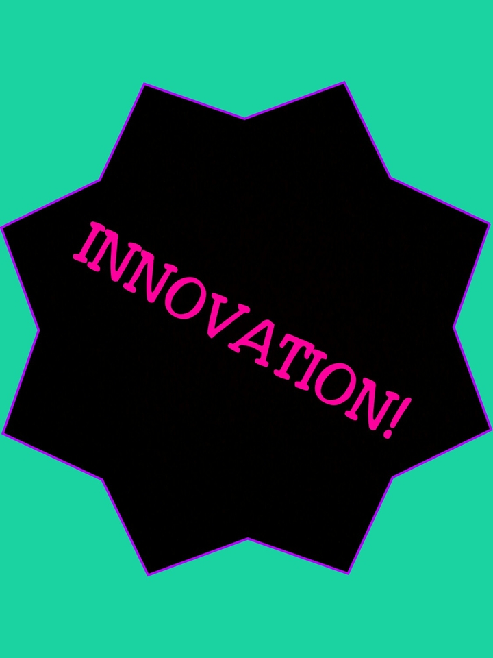 Innovation!