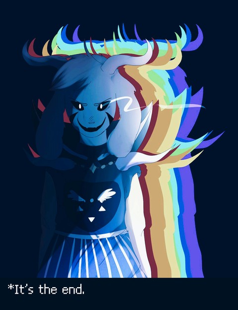 Asriel <<It's the end>>