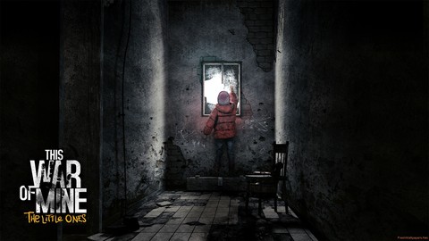 This War of Mine. The Little Ones.
