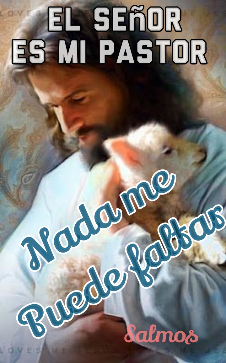 El Señor es mi Pastor