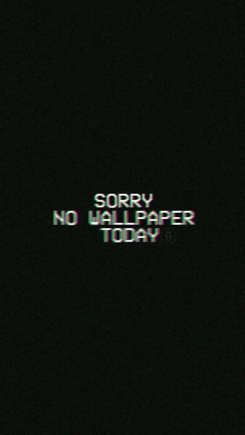 SORRY