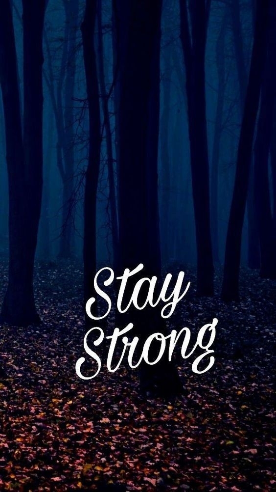 stay strong