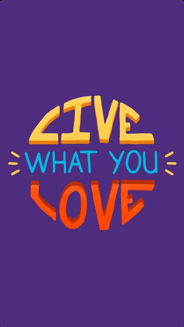 live what you love