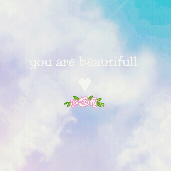 you are beautifull