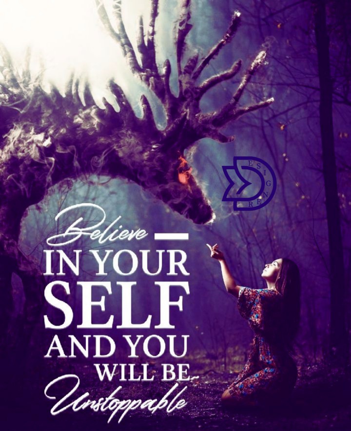 believe in yourself