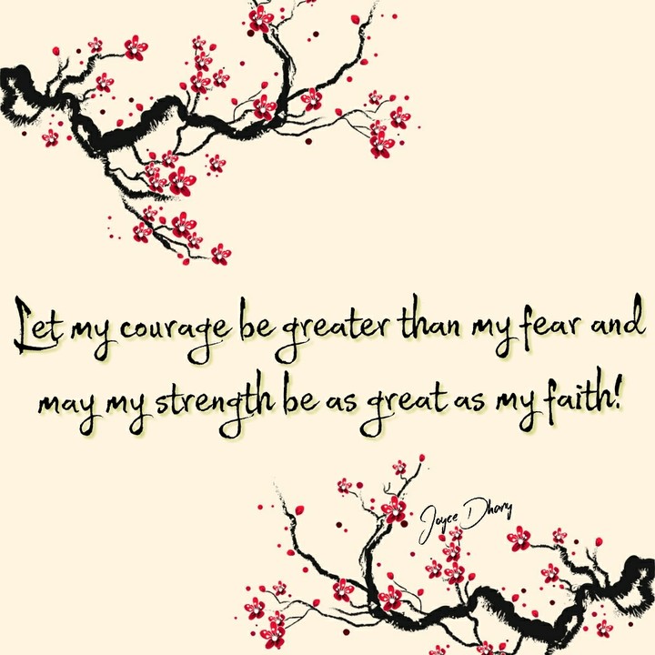 My courage, my faith