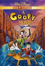 A goofy movie