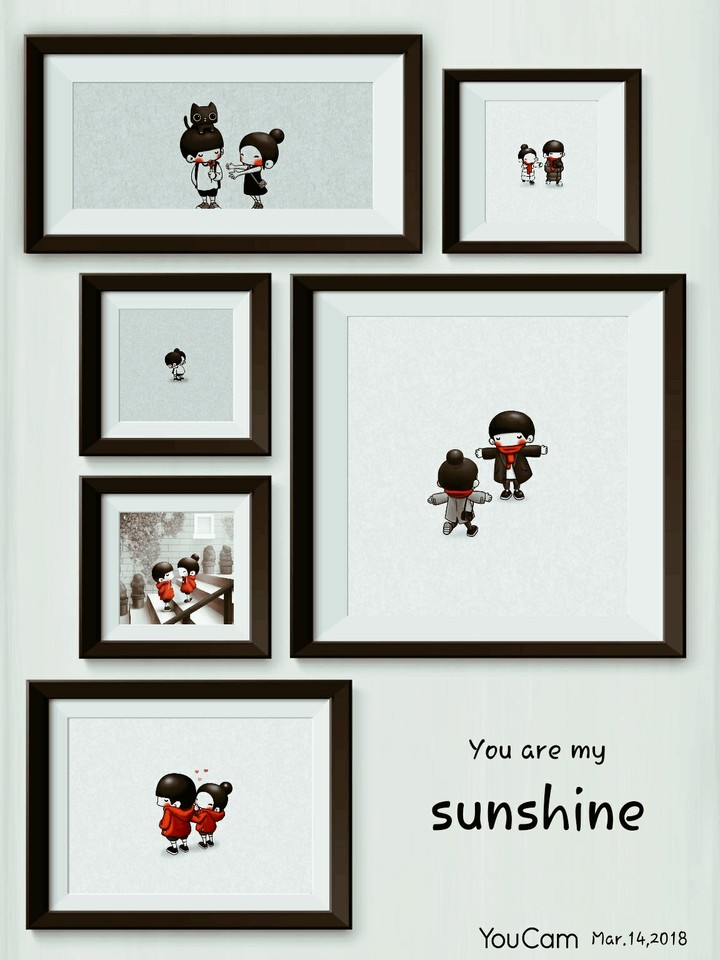 U r my Sunshine...
