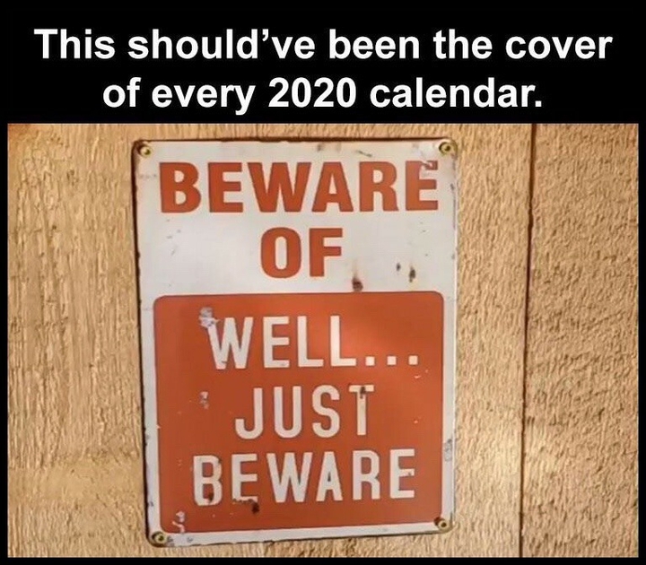 Beware of …