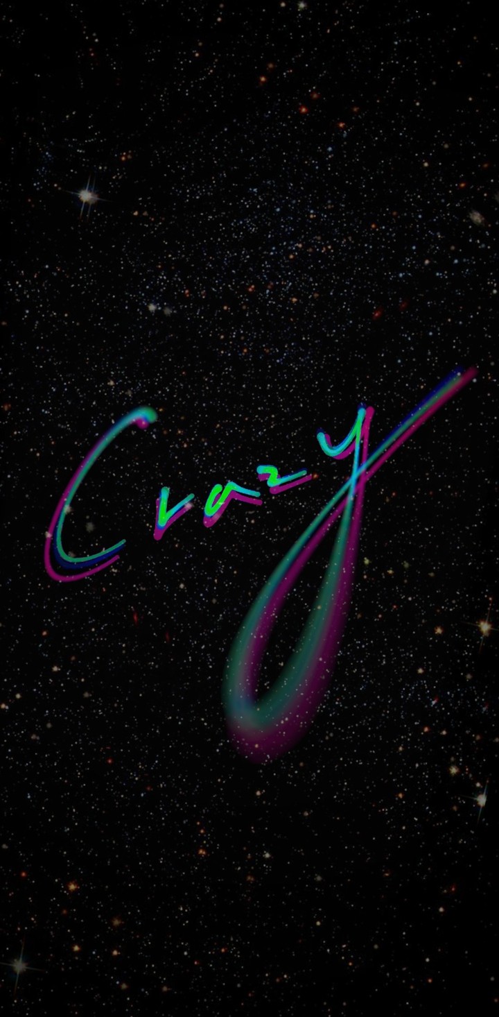 crazy