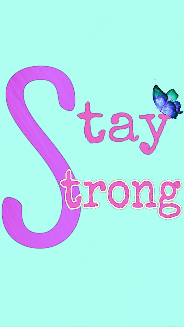 Stay Strong
