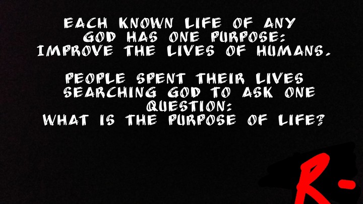 purpose of life