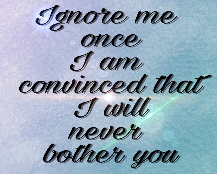 ignore