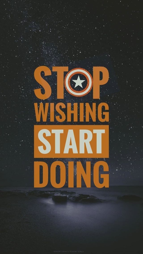 stop wishing start doing