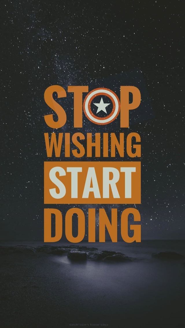 stop wishing start doing