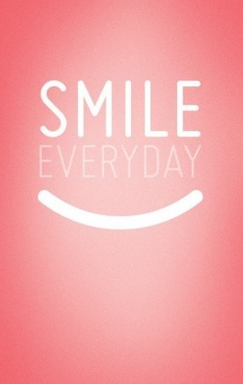 Smile everday